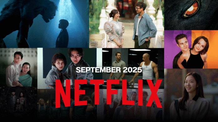 ภาพจากคอนเทนต์ Netflix เดือนกันยายน 2025 รวมซีรีส์และภาพยนตร์เด่น พร้อมโลโก้ Netflix กลางภาพ